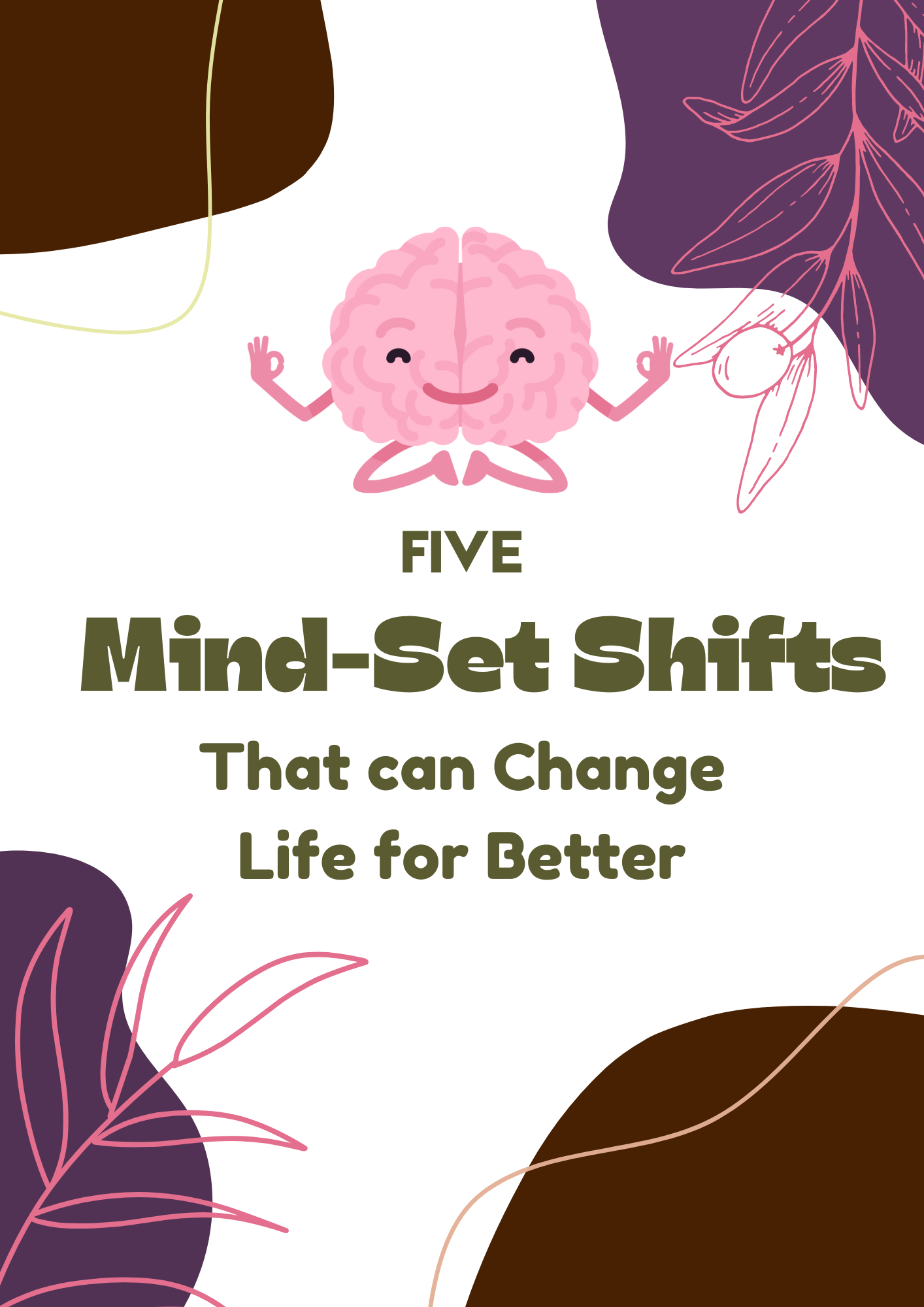 mind-set shift to change life for better